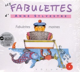 Les Fabulettes V.6 Fabulettes marines - SYLVESTRE ANNE