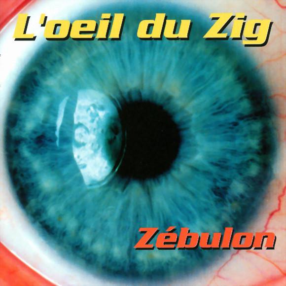 L&#39;Oeil du Zig - ZEBULON
