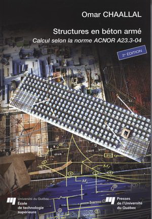 Structures en béton armé 2e éd. - OMAR CHAALLAL