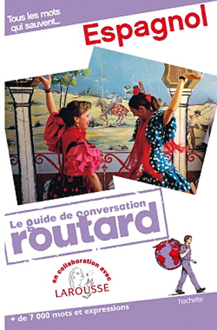 Espagnol : tous les mots qui sauvent... : + de 7.000 mots et expressions N. éd. - COLLECTIF