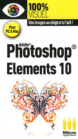 Photoshop Elements 10 - NICOLAS BOUDIER-DUCLOY
