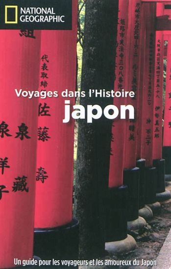 Voyage dans l&#39;histoire : Japon - RICHARD TAMES