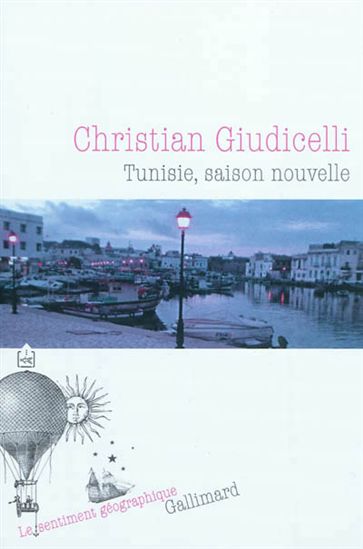 Tunisie, saison nouvelle - CHRISTIAN GIUDICELLI