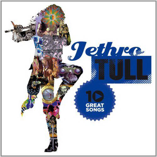 Jethro Tull - 10 Great Songs - JETHRO TULL