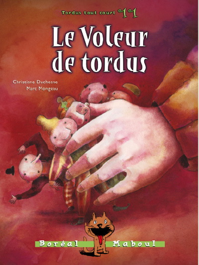 Le Voleur de tordus #11 - CHRISTIANE DUCHESNE - MARC MONGEAU