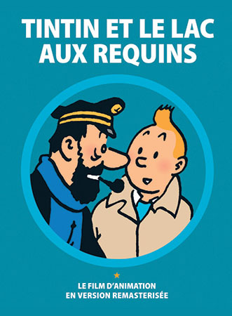 Tintin et le lac aux requins - TINTIN