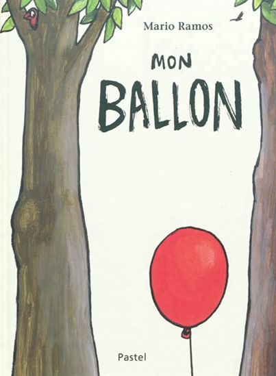 Mon ballon - MARIO RAMOS