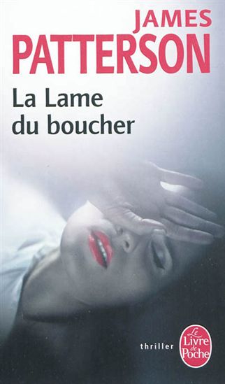 La Lame du boucher - JAMES PATTERSON