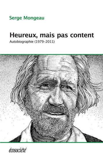Heureux, mais pas content T.02 - SERGE MONGEAU