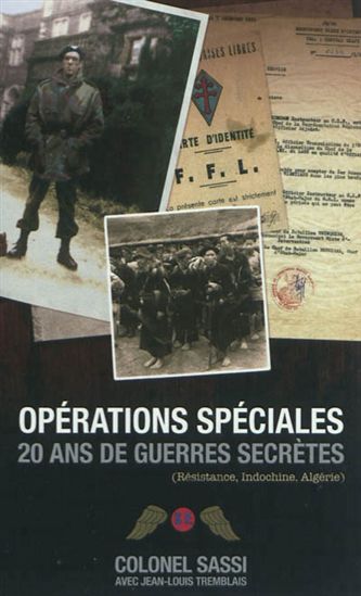 Opérations spéciales : 20 ans de guerres secrètes - JEAN SASSI