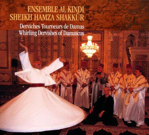 Whirling Dervishes Of Damascus 2CD - ENSEMBLE AL KINDI - HABBOUSH SHEIKH
