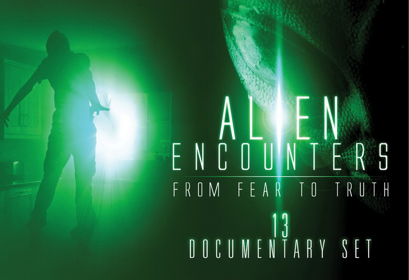 Alien Encounter: From Fear To Truth - 
