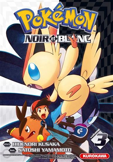 Pokémon noir et blanc #03 - HIDENORI KUSAKA - SATOSHI YAMAMOTO