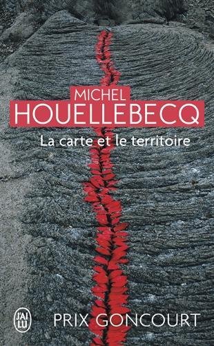 La Carte et le territoire - MICHEL HOUELLEBECQ