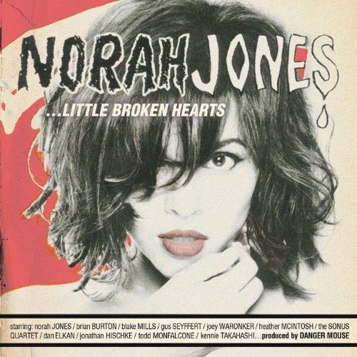 Little Broken Hearts - JONES NORAH