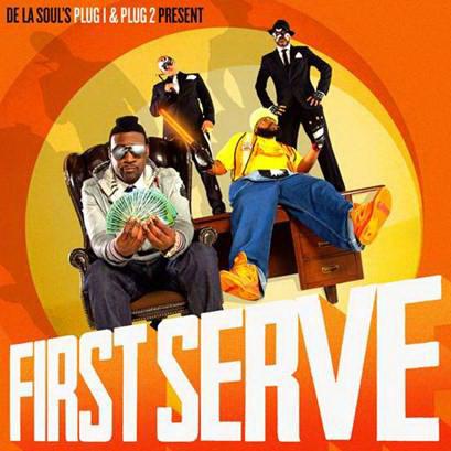 First Serve - DE LA SOUL