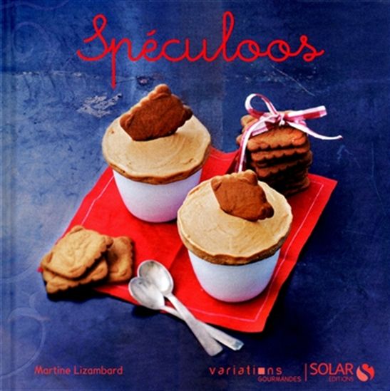 Speculoos - MARTINE LIZAMBARD