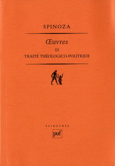 Oeuvres #03 Traité théologico-politique N. éd. - SPINOZA