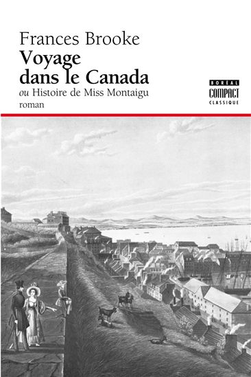 Voyage dans le Canada - FRANCES BROOK