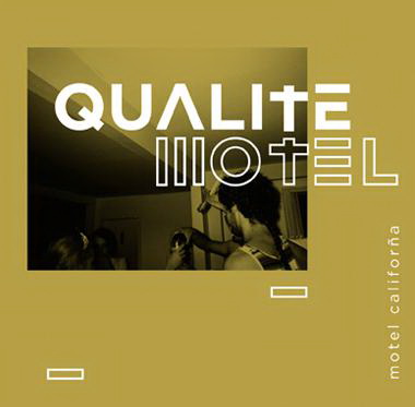 Motel California - QUALITE MOTEL