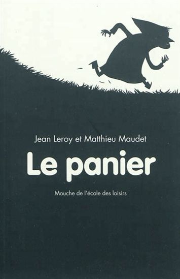 Le Panier - JEAN LEROY - MATTHIEU MAUDET