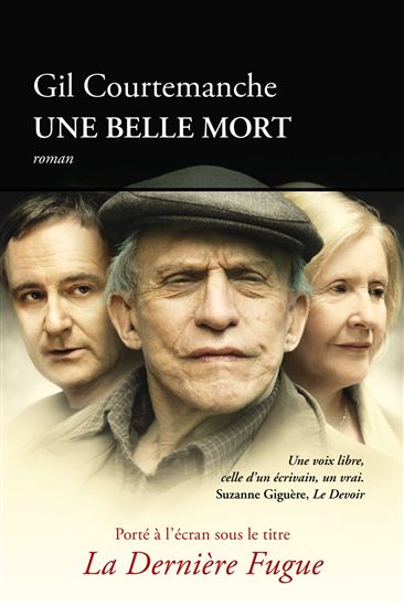 Une belle mort - GIL COURTEMANCHE