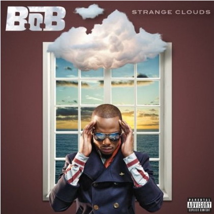 Strange Clouds - B.O.B