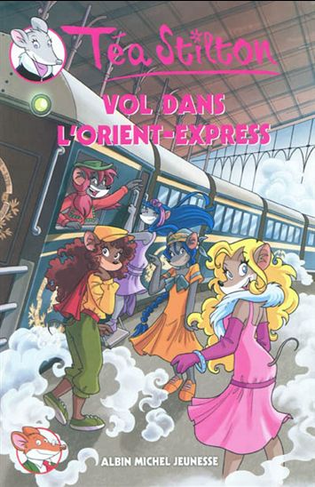 Vol dans l'Orient-Express #13 - TÉA STILTON