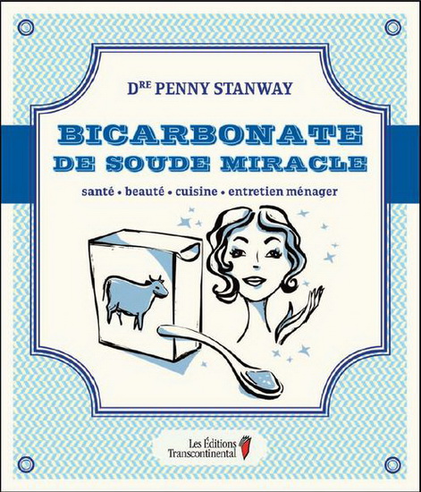 Bicarbonate de soude miracle - PENNY STANWAY
