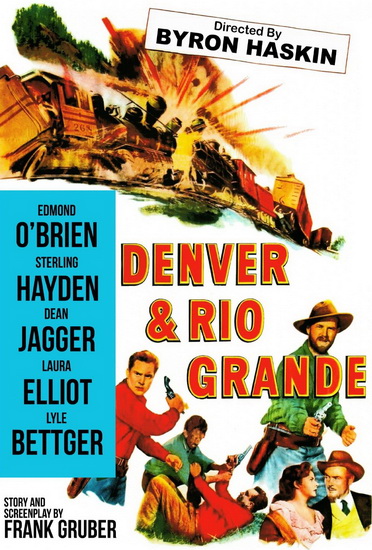 Denver And Rio Grande - HASKIN BYRON