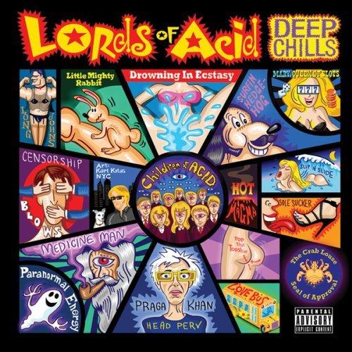 Deep Chills - LORDS OF ACID