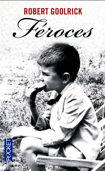 Féroces - ROBERT GOOLRICK