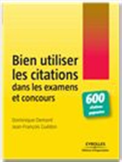 Citations pour examens et concours - DOMINIQUE DEMONT - JEAN-FRANCOIS GUEDON