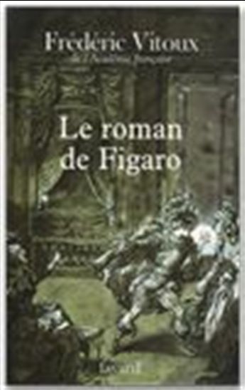 Le Roman de Figaro - FREDERIC VITOUX