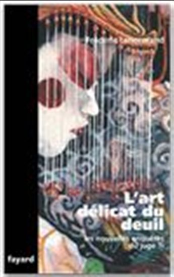 L&#39;Art délicat du deuil - FREDERIC LENORMAND