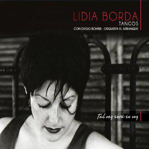 Tal Vez Sera Su Voz - BORDIA LIDIA