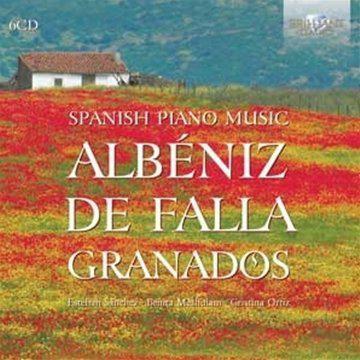 Spanish Piano Music (6CD) - ALBÉNIZ - GRANADOS - DE FALLA