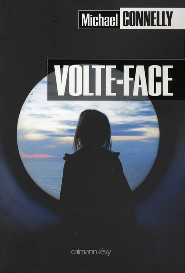 Volte-face - MICHAEL CONNELLY