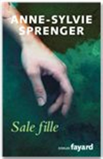 Sale fille - ANNE-SYLVIE SPRENGER