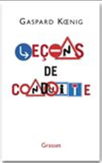 Leçons de conduite - GASPARD KOENIG