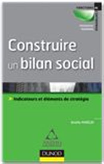 Construire un bilan social - AMÉLIE MARÇAY