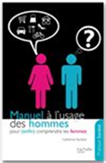 Manuel à l&#39;usage des hommes - CATHERINE SANDNER