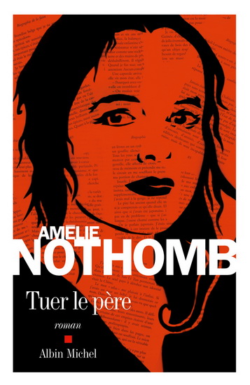 Tuer le père - AMÉLIE NOTHOMB