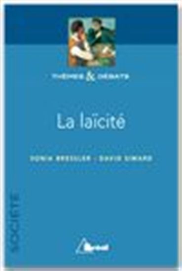 La Laicité - SONIA BRESSLER - DAVID SIMARD