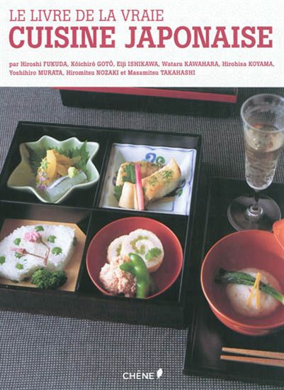 Le Livre de la vraie cuisine japonaise - COLLECTIF