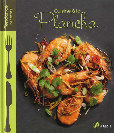 Cuisine à la plancha N. éd. - COLLECTIF