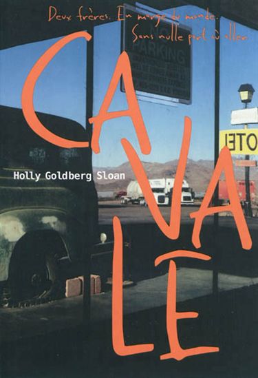 Cavale - HOLLY GOLDBERG SLOAN