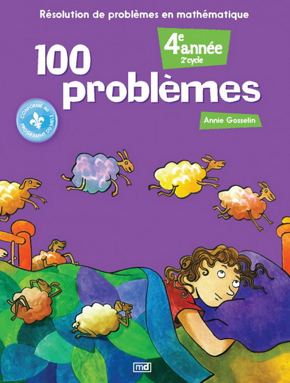 100 problèmes : 4e année - ANNIE GOSSELIN
