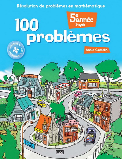 100 problèmes : 5e année - ANNIE GOSSELIN