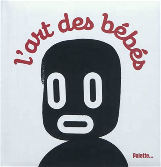 L'Art des bébés - COLLECTIF